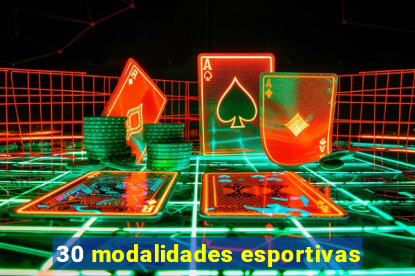 30 modalidades esportivas